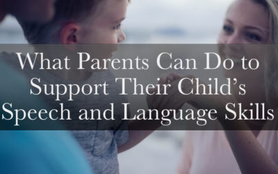 What Parents Can Do to Support Their Child’s Speech and Language Skills