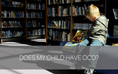 Does My Child Have OCD?