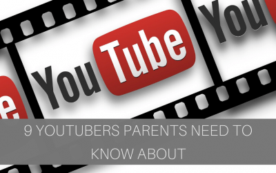 9 YouTubers Parents Need to Know About