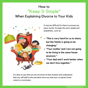 Divorce - Keep It Simple - Kid Matters Counseling