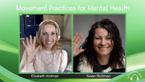 Movement Practices for Mental Health