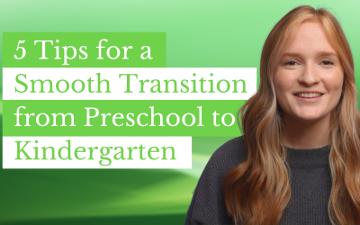 5 Tips for a Smooth Transition from Preschool to Kindergarten