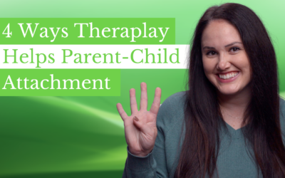 4 Ways Theraplay Helps Parent-Child Attachment